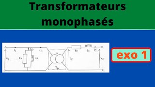 Transformateur monophasé exercice corrigé شرح بالعربية [upl. by Yssim590]