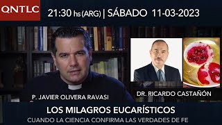 Los milagros eucarísticos cuando la ciencia corrobora la Fe  Entrevista al Dr Ricardo Castañón [upl. by Airebma]