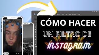 Como crear un filtro para INSTAGRAM y FACEBOOK fácil en 2023  Spark Ar [upl. by Tuck]