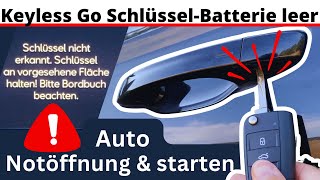 Keyless Go SchlüsselBatterie leer Auto Notöffnung amp starten 🚘 [upl. by Gurney308]