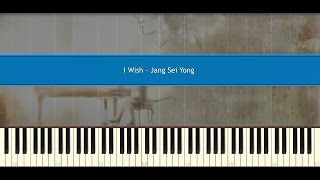 I wish  Jang Sei Yong Piano Tutorial [upl. by Luane]