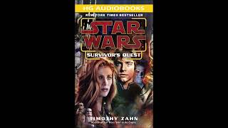 STAR WARS Survivors Quest  Part 1 of 2 Full Unabridged Audiobook GRAND ADMIRAL THRAWN [upl. by Jarek]