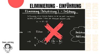 10 Eliminierungsreaktion  Eliminierung  Dehydrierung  Einführung [upl. by Jaela]