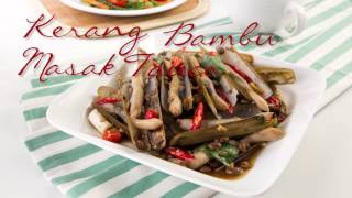 Resep Kerang Bambu Masak Tauco a la Selera Nusantara [upl. by Yelha]