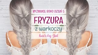 Fryzury boho  7 fryzur w 7 dni dzień 5  hair by Jul [upl. by Yelwar]