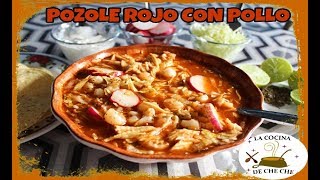 POZOLE ROJO DE POLLO DELICIOSA RECETA MEXICANA [upl. by Oinegue775]