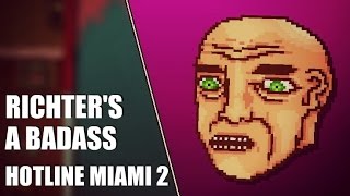 Hotline Miami 2 Badass Richter Gameplay [upl. by Fesoj]