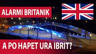 PARALAJMËRIMI BRITANIK A po hapet URA E IBRIT këto ditë  Kosova Today [upl. by Arrehs426]