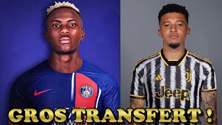 🚨🚨 LES NOUVEAUX GROS TRANSFERTS DU MERCATO 2024 [upl. by Maleeny]