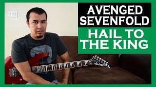 Guitar Lesson  Avenged Sevenfold  Hail to the King [upl. by Haakon442]