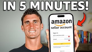 How to Set Up an Amazon Seller Account in 5 Minutes [upl. by Stout875]