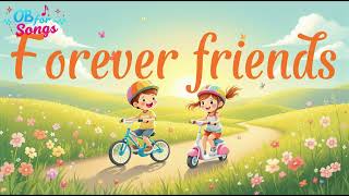 🌟 Forever Friends Song  Fun Kids Music About Friendship 🎵 [upl. by Terese639]