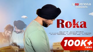 Roka Official Video  K9  Upma Miglani  RV Panesar  New Punjabi Sad Song 2024 [upl. by Cahan]