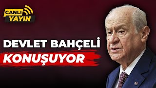 CANLI  Devlet Bahçeli MHP Grup Toplantısında konuşuyor  HalkTV [upl. by Christean]