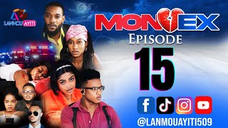 MON EX PART 15 NOUVO FEYTON WILMIX PROD amp LANMOU AYITI [upl. by Jolee]