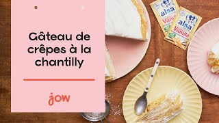 Recette du Gâteau de crêpes à la chantilly [upl. by Uohk]