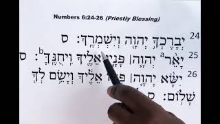 PRIESTLY BLESSING IN HEBREW NUMBERS 62426 [upl. by Merle609]