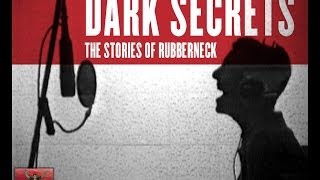 Clark Vogelers quotDark Secrets  The Stories of Rubberneckquot [upl. by Zinnes879]