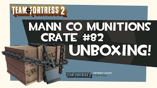 TF2 Mann Co Munitions 82 Unboxing [upl. by Baseler]