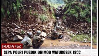 SEPA POLRI PUSDIK BRIMOB WATUKOSEK 19921993 [upl. by Nola]