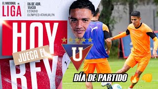 DÍA DE PARTIDO El Nacional vs Liga de Quito POR LA LIGAPRO  ÚLTIMAS NOVEDADES [upl. by Annawot]