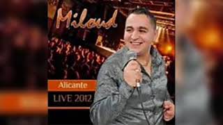 miloud  thin azizen live [upl. by Admana]