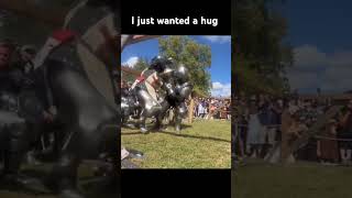 I just wanted a hug lol medieval knight knight mma michiganrenaissancefestival sport [upl. by Eidnar]