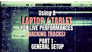 How to Program Live Backing Tracks  Part 1  General Setup [upl. by Park]