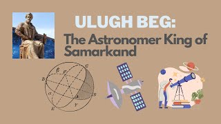 Ulugh Beg The Astronomer King of Samarkand [upl. by Gaivn]