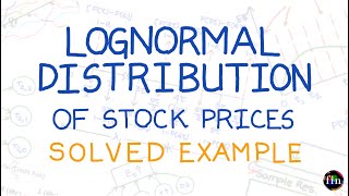 Lognormal Distribution Assumption for Stock Prices Solved ExampleFRM Part 1 Book 4 VRM [upl. by Faxan]