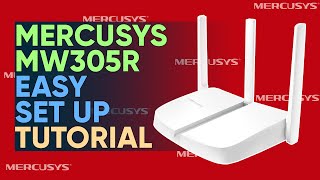 How to Set up or Configure Mercusys MW305R  Easy Step by Step Tutorial [upl. by Lelith]