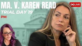 MA v Karen Read Trial Day 19  Afternoon Session [upl. by Anotyal255]