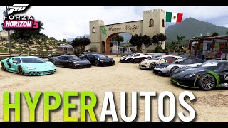 REUNIÓN Y CONVOY DE HIPERAUTOS EN EL HOTEL BALDERRAMA Forza Horizon 5 México [upl. by Carce948]