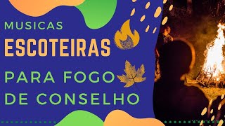 MÚSICAS ESCOTEIRAS PARA FOGO DE CONSELHO [upl. by Innad957]