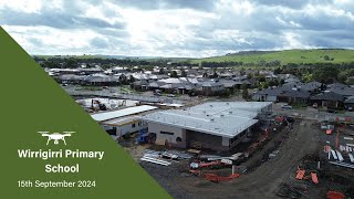 WIRRIGIRRI PRIMARY SCHOOL WOLLERT  Construction Update 15th September 2024 [upl. by Straus]