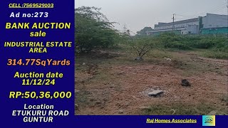 Ad no273 Bank Auction OPEN LAND amp INDUSTRAIL ESTATE sale at CHINTHAPALLIPADU Guntur CELL7569529103 [upl. by Reg]