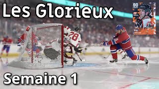 LES GLORIEUX Semaine 1 LIVE NHL 24 HUT QCFR [upl. by Edmanda]