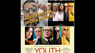 YOUTH 2015 Full Movie Review Full Movie Explain Full Story Explain Michael Caine Harvey Keitel Paul [upl. by Anna-Maria]