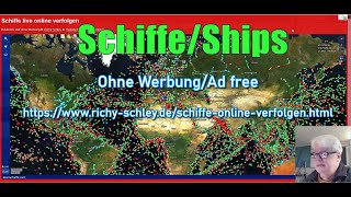 Schiffe live online verfolgen ► kostenlos ohne Werbung ► werbefrei ► Ships live adfree [upl. by Shirlee]