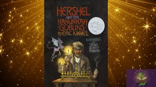 HERSHEL AND THE HANUKKAH GOBLINS By Eric Kimmel Hanukkah books read aloud for kids  Read along [upl. by Ragnar]