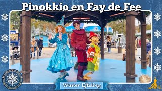 Winter Efteling Pinokkio en Fay de Fee ❄ [upl. by Sutton]