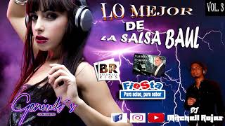 Lo mejor de la Salsa Baúl Vol3 Mix 2019 salsamix tendencia [upl. by Ettore]