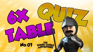 6X TIMES TABLE QUIZ No01 ¦ Times Table Adventure [upl. by Vyky]