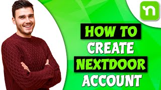 How To Create Nextdoor Account 2024 [upl. by Cyma793]