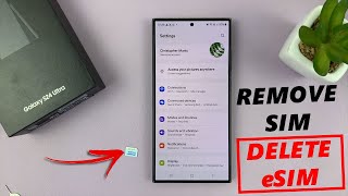 Samsung Galaxy S24  S24 Ultra How To Remove SIM Card  Delete an eSIM [upl. by Allbee]