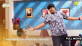 Padhane ka Anokha Tarika I FULL MOVIE  Taarak Mehta Ka Ooltah Chashmah Ep 2589 to 2592 [upl. by Petula]