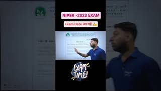 NIPER2023 EXAM DATE आ गया  niper2023 niperexam niperexamdate niperexamRescheduleDate gdc🔥 [upl. by Machutte]