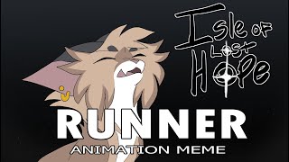 RUNNER  ORIGINAL ANIMATION MEME [upl. by Netsrak]