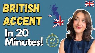 How to Improve Your British Accent in 20 Minutes Standard English Accent [upl. by Sarge]