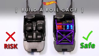 How to ROLL CAGE your Hot Wheels Car Dont Risk [upl. by Nidorf]